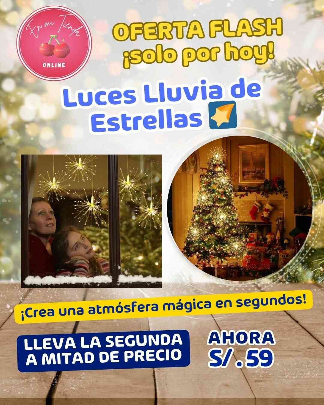 OFERTA 2DA LUCES LLUVIA DE ESTRELLAS